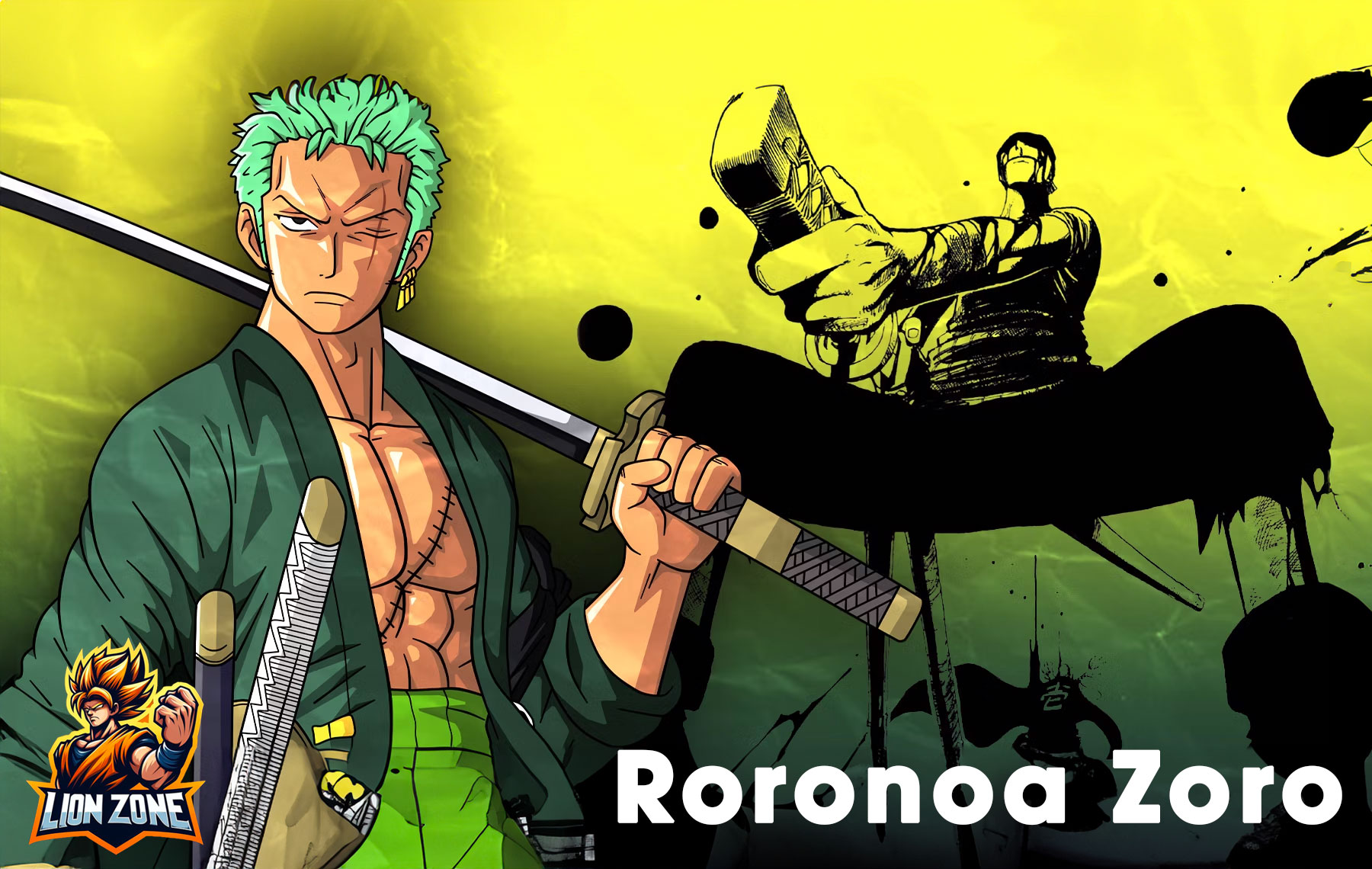 Roronoa Zoro - Kiếm Sĩ Vĩ Đại Trong Thế Giới One Piece