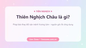 Thiên Nghịch Châu là gì – Tiên Nghịch