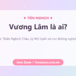 Vương Lâm là ai – nhân vật chính Tiên Nghịch