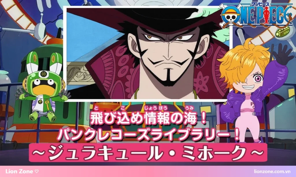 Dracule Mihawk – kiếm sĩ mạnh nhất thế giới One Piece